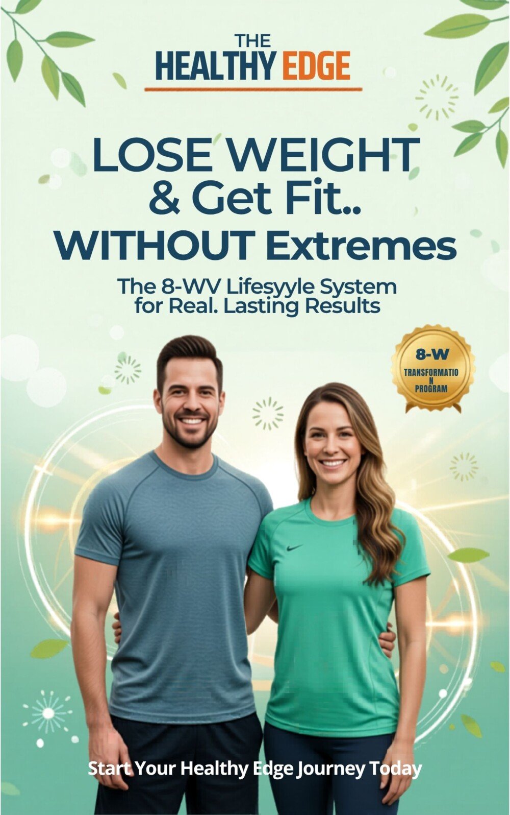Healthy Edge 8-Week Program Cover (eBook) The Healthy Edge™ 8-Week Lifestyle Program