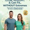 The Healthy Edge™ 8-Week Lifestyle Program
